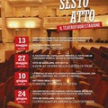 Sesto atto.Il Teatro fuori stagione