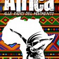 Africa: alle radici del movimento