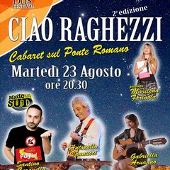 2 ^ Edizione "Ciao Raghezzi"- Cabaret sul Ponte Romano