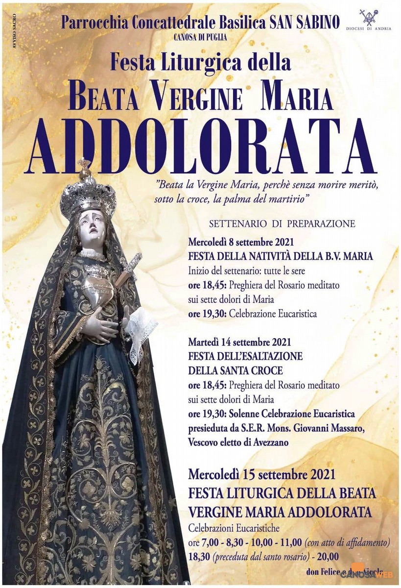 2021 Canosa: Festa liturgica “Beata Vergine Maria Addolorata”