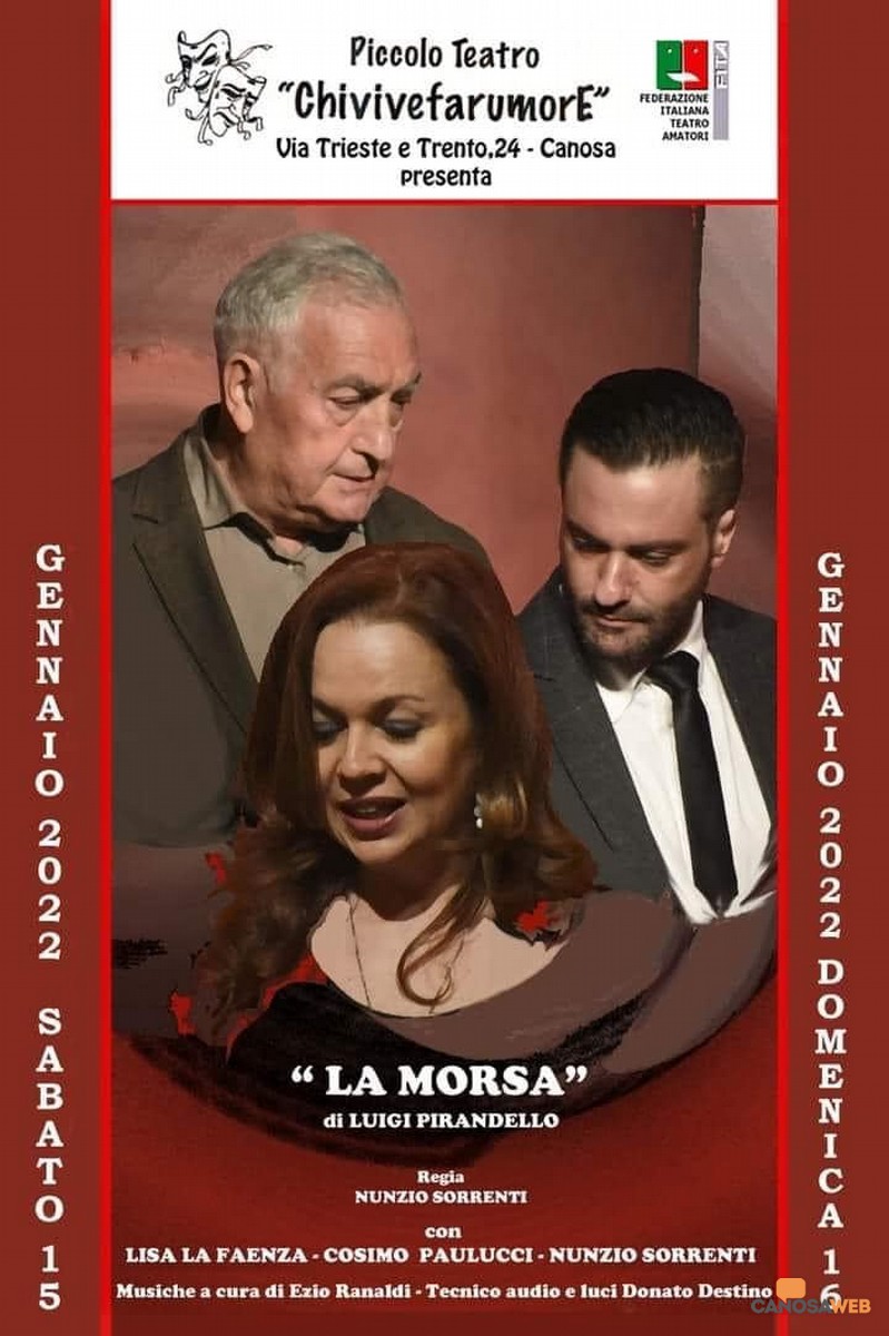 Canosa : Va in scena “La Morsa” di Luigi Pirandello