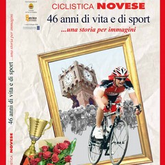 “Ciclistica Novese 46 anni di vita e di sport …una vita per immagini” di Claudio Malavasi