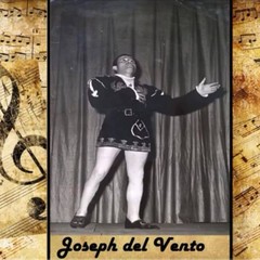 Giuseppe Del Vento, la voce d’oro d’Italia