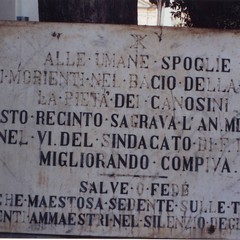 Canosa Camposanto: lapide antica "Alle umane spoglie..."