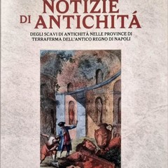 Notizie di Antichità - Alfonso Germinario