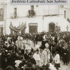 Canosa: Processione  San Sabino  del  9 febbraio 1929