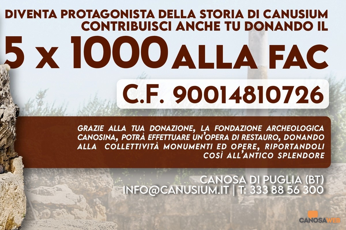 Il tuo 5×1000 per sostenere la Fondazione Archeologica Canosina