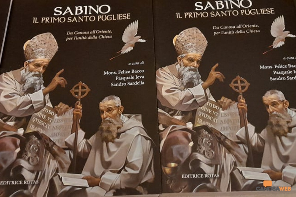 Libro  "Sabino, il primo Santo pugliese"