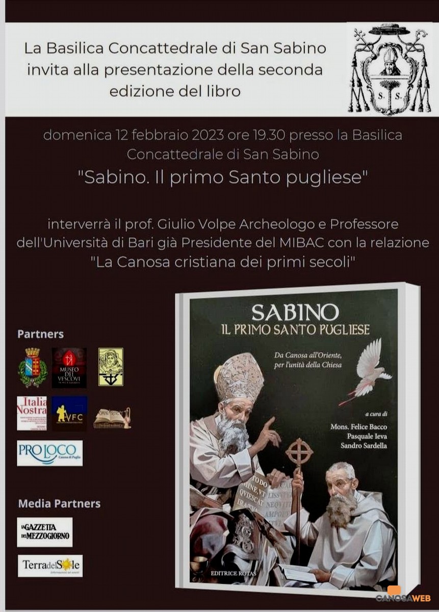 Canosa: Presentazione della II Edizione del libro "Sabino, il primo Santo pugliese"