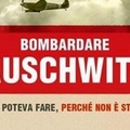 Presentazione  del libro “Bombardare Auschwitz”